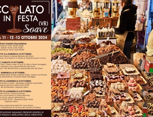 SOAVE. TORNA “CIOCCOLATO IN FESTA”. DALL’11 AL 13 OTTOBRE  IL BORGO ACCOGLIERÀ I VISITATORI CON MASTRI CIOCCOLATAI, EVENTI MUSICALI E MOSTRE D’ARTE.