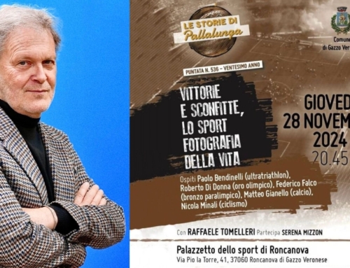 GAZZO VERONESE. DOMANI AL PALAZZETTO DELLO SPORT ARRIVA “STORIE DI PALLA LUNGA” CON TOMELLERI E TANTI CAMPIONI DELLO SPORT.